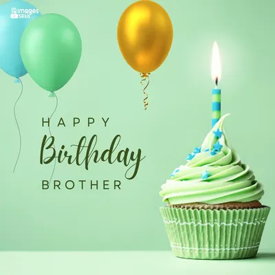 🔥 Brother Happy Birthday Images Download free - Images SRkh