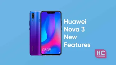 Huawei Nova 3 is getting massive features update - Huawei Central