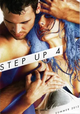 Фильм Шаг вперед 4 (Step Up 4): фото, видео, список актеров - Вокруг ТВ.