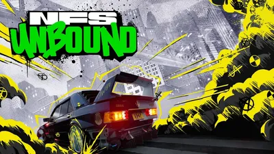 Need for Speed: Unbound: обзор, персонажи, стоит ли покупать гоночную игру