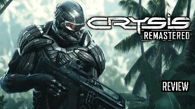 Crysis Remastered