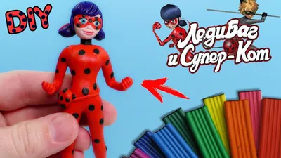 DIY Miraculous Ladybug from clay TUTORIAL - YouTube