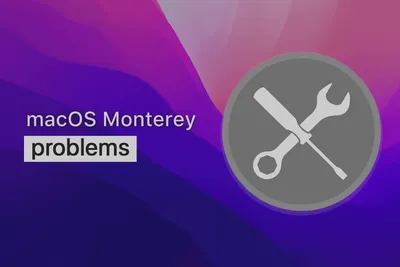 macOS Sonoma problems: 10 issues and their fixes