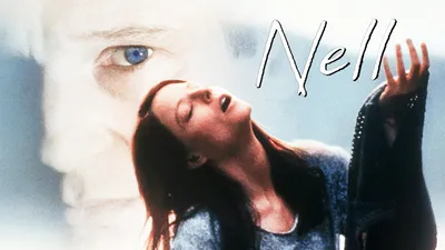 Nell | Rotten Tomatoes