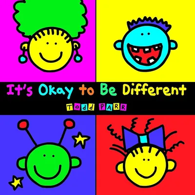 It's Okay To Be Different (Todd Parr Classics): Parr, Todd: 9780316043472:  : Books