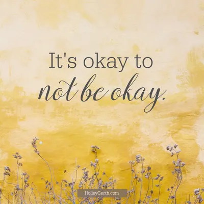 Everything's Gonna Be Okay