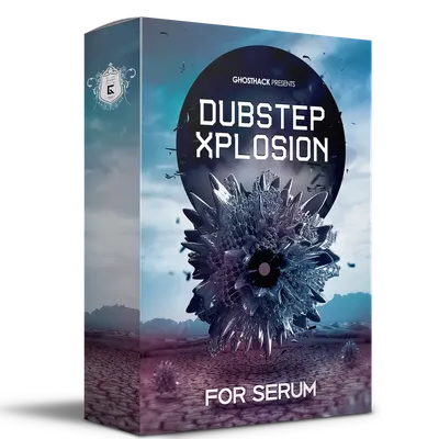 Dubstep Xplosion for Serum