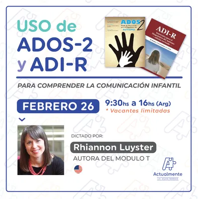 USO DE ADOS Y ADI-R 2022 • Actualmente