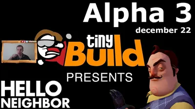 Społeczność Steam :: Wideo :: №107: HELLO NEIGHBOR ALPHA 3 | ПРИВЕТ СОСЕД  АЛЬФА 3 - ОСТАЛОСЬ 7 ДНЕЙ!