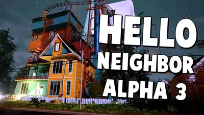 tinyBuild on X: "#HelloNeighbor Alpha 3 is coming around December 22nd and  will feature a draft for the final house #HelloNeighborDev #UE4  /eWJSYa4UhH" / X