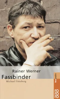 Райнер Вернер Фассбиндер фон «Майкл Тётеберг» - Бух - «978-3-499-50458-7»