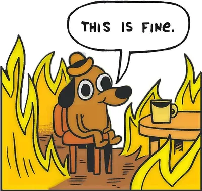 This is fine — Библиотека мемов