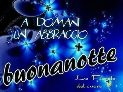 BUONANOTTE - СПОКОЙНОЙ НОЧИ ДРУЗЬЯ !! - YouTube