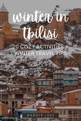 Best Things To Do In Tbilisi: Top Activities For A Memorable Trip |  CabinZero