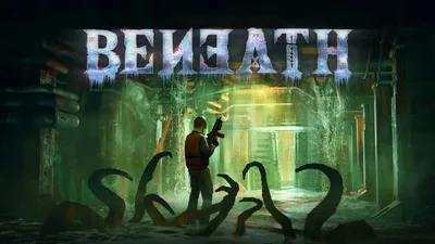 Глубоководные ужасы и расшатанная психика: анонсирован хоррор-шутер на  выживание Beneath с элементами Amnesia, Resident Evil и Cold Fear