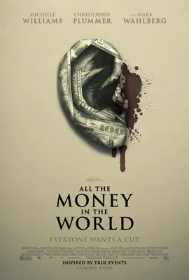 Фильм «Все деньги мира» / All the Money in the World (2017) — трейлеры,  дата выхода | КГ-Портал